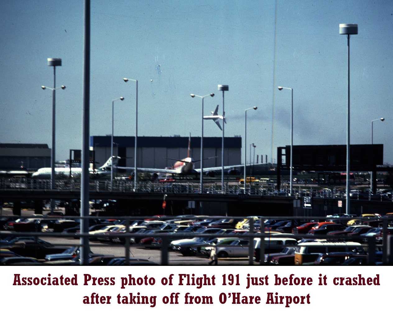 Associated Press photo of Flight 191 just before it crashed