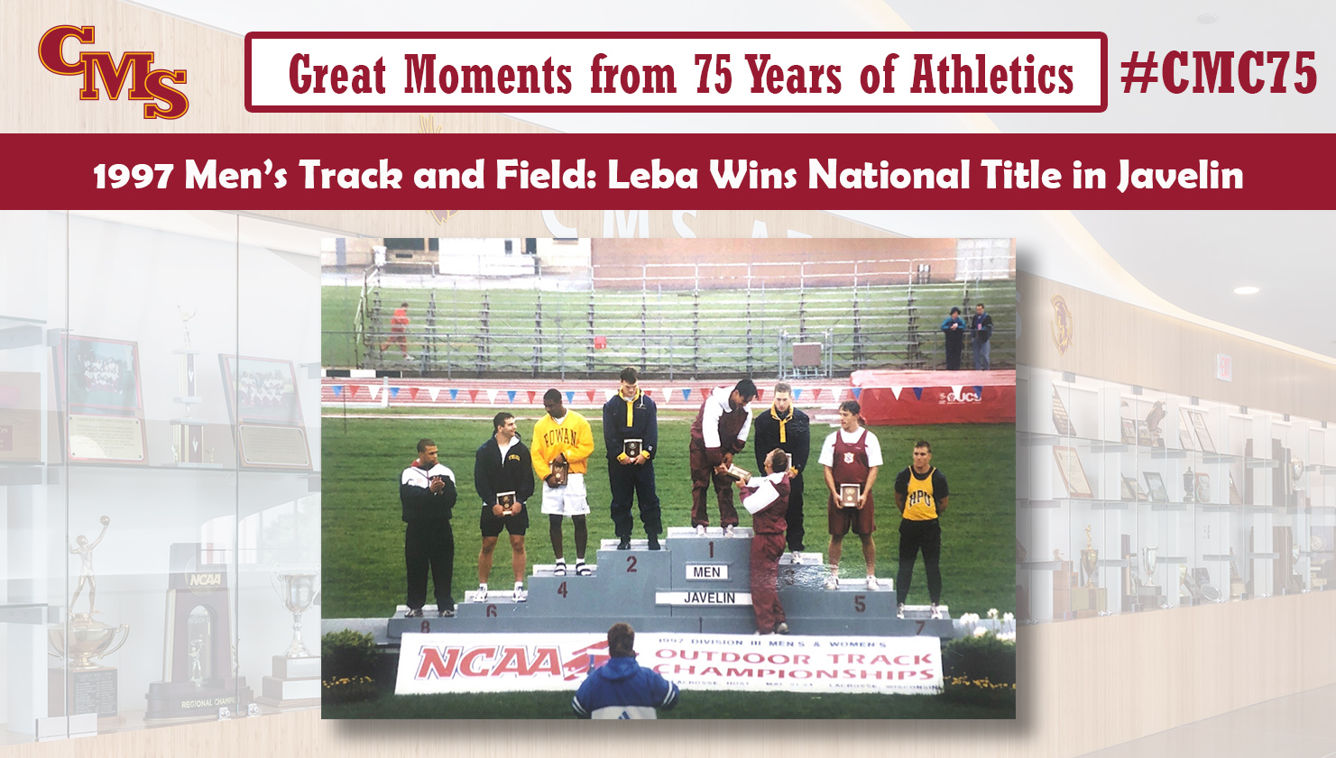 Quang Leba atop the NCAA medal stand. Words over the photo read: Great Moments from 75 Years of Athletics. 1997 Men's Track and Field: Leba Wins National Title in Javelin. 
