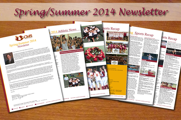 CMS Athletics Newsletter and Athletic Director Update (Spring/Summer 2014)